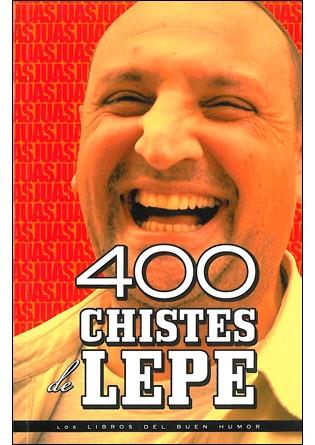 400 CHISTES DE LEPE | 9788492716616 | Galatea Llibres | Llibreria online de Reus, Tarragona | Comprar llibres en català i castellà online