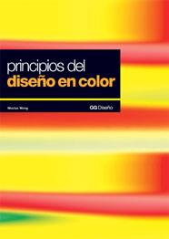 PRINCIPIOS DEL DISEÑO EN COLOR | 9788425221613 | WONG, WUCIUS | Galatea Llibres | Llibreria online de Reus, Tarragona | Comprar llibres en català i castellà online