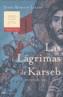 LAGRIMAS DE KARSEB, LAS | 9788427031289 | MURILLO LLERDA, JULIO | Galatea Llibres | Librería online de Reus, Tarragona | Comprar libros en catalán y castellano online