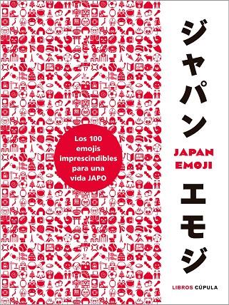 JAPAN EMOJI | 9788448027148 | GRIFFITHS, ED | Galatea Llibres | Librería online de Reus, Tarragona | Comprar libros en catalán y castellano online