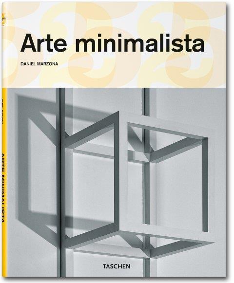 ARTE MINIMALISTA | 9783836514057 | MARZONA, DANIEL | Galatea Llibres | Llibreria online de Reus, Tarragona | Comprar llibres en català i castellà online