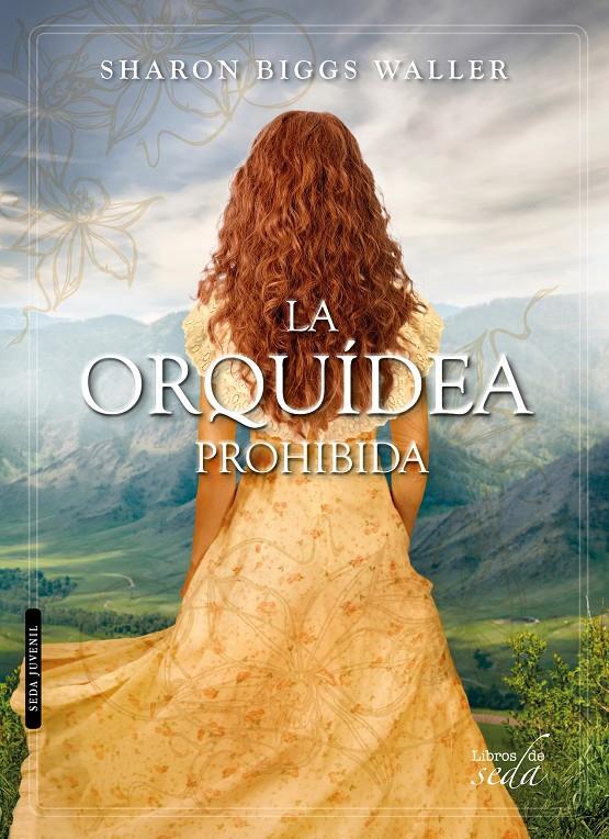 LA ORQUÍDEA PROHIBIDA | 9788416550388 | BIGGS WALLER, SHARON | Galatea Llibres | Llibreria online de Reus, Tarragona | Comprar llibres en català i castellà online