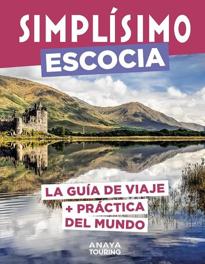 ESCOCIA GUIA SIMPLISIMO 2024 | 9788491587590 | Galatea Llibres | Llibreria online de Reus, Tarragona | Comprar llibres en català i castellà online