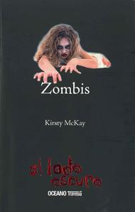 ZOMBIS | 9786074006124 | MCKAY, KIRSTY | Galatea Llibres | Llibreria online de Reus, Tarragona | Comprar llibres en català i castellà online