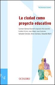 CIUDAD COMO PROYECTO EDUCATIVO | 9788480634649 | A.D. | Galatea Llibres | Librería online de Reus, Tarragona | Comprar libros en catalán y castellano online