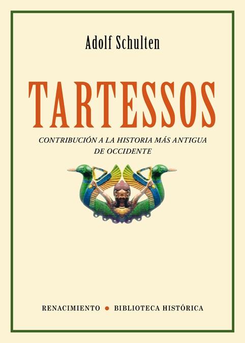 TARTESSOS | 9788484722403 | SCHULTEN, ADOLF | Galatea Llibres | Librería online de Reus, Tarragona | Comprar libros en catalán y castellano online