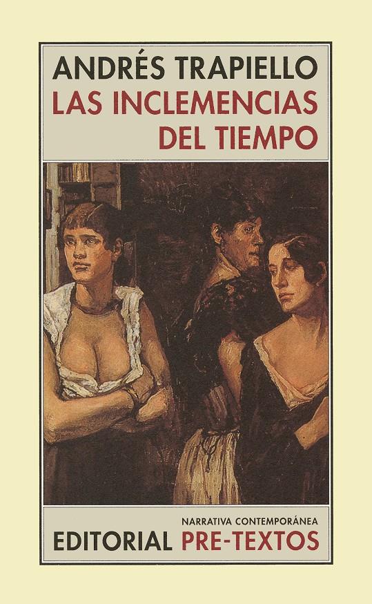 INCLEMENCIAS DEL TIEMPO, LAS | 9788481914238 | TRAPIELLO, ANDRES | Galatea Llibres | Llibreria online de Reus, Tarragona | Comprar llibres en català i castellà online