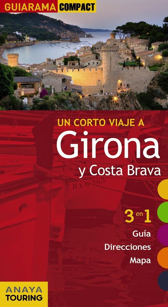 COSTA BRAVA Y GIRONA GUIARAMA | 9788497769815 | FONALLERAS, JOSÉ MARÍA | Galatea Llibres | Librería online de Reus, Tarragona | Comprar libros en catalán y castellano online