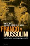 FRANCO Y MUSSOLINI | 9788483077245 | TUSELL, JAVIER | Galatea Llibres | Librería online de Reus, Tarragona | Comprar libros en catalán y castellano online