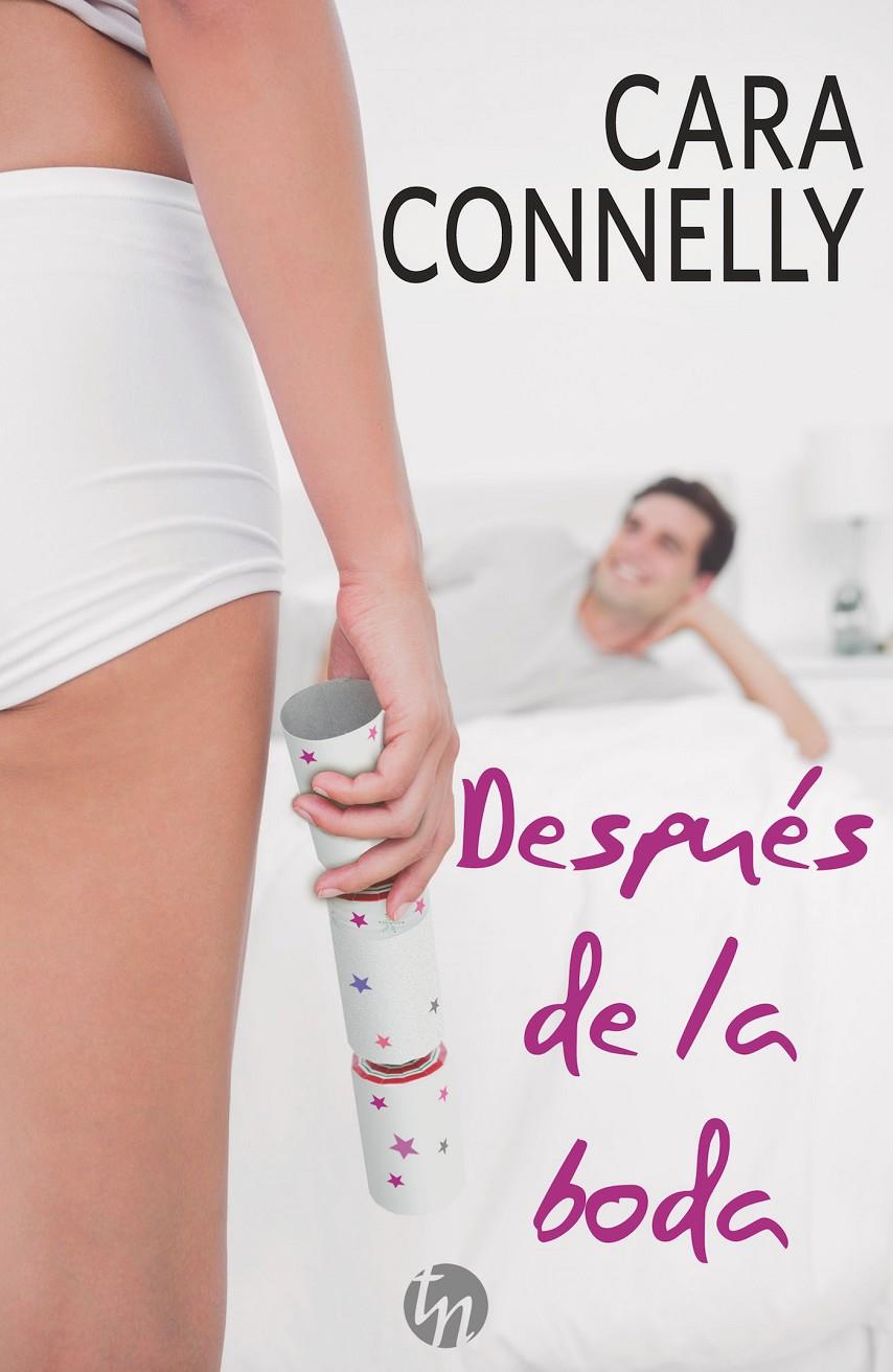 DESPUÉS DE LA BODA | 9788468781372 | CONNELLY, CARA | Galatea Llibres | Llibreria online de Reus, Tarragona | Comprar llibres en català i castellà online