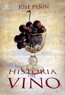 HISTORIA DEL VINO | 9788467029246 | JOSÉ PEÑÍN | Galatea Llibres | Llibreria online de Reus, Tarragona | Comprar llibres en català i castellà online