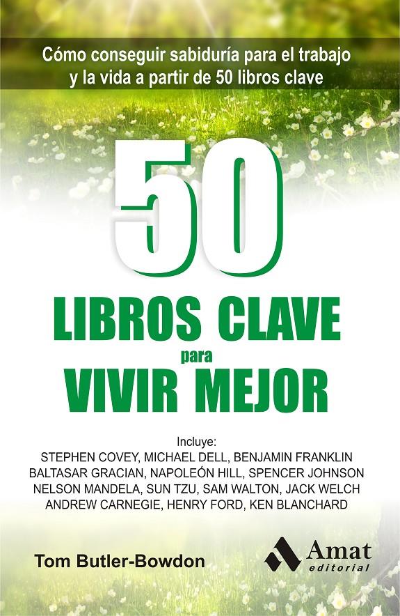 50 LIBROS CLAVE PARA VIVIR MEJOR | 9788497357616 | BUTLER-BOWDON, TOM | Galatea Llibres | Llibreria online de Reus, Tarragona | Comprar llibres en català i castellà online