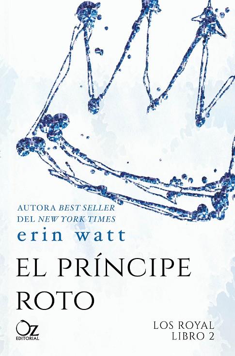 EL PRÍNCIPE ROTO (LOS ROYAL, 2) | 9788416224494 | WATT, ERIN | Galatea Llibres | Llibreria online de Reus, Tarragona | Comprar llibres en català i castellà online