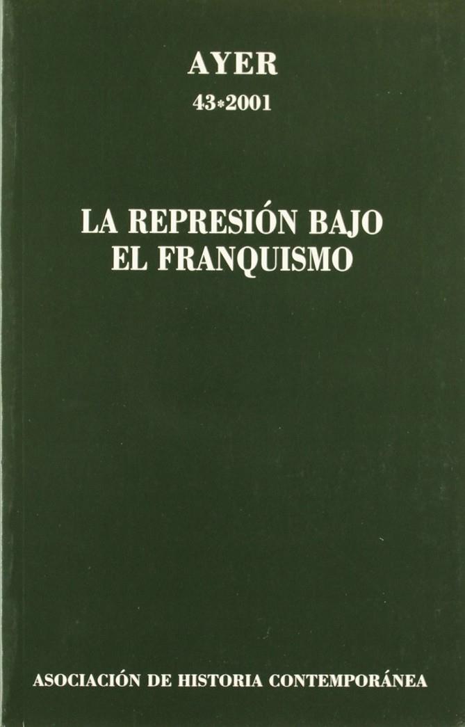 REPRESION BAJO EL FRANQUISMO, LA | 9788495379351 | AAVV | Galatea Llibres | Llibreria online de Reus, Tarragona | Comprar llibres en català i castellà online