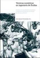 TÉCNICAS NUMÉRICAS EN INGENIERÍA DE FLUIDOS | 9788429126020 | FERNÁNDEZ ORO, JESÚS MANUEL | Galatea Llibres | Llibreria online de Reus, Tarragona | Comprar llibres en català i castellà online