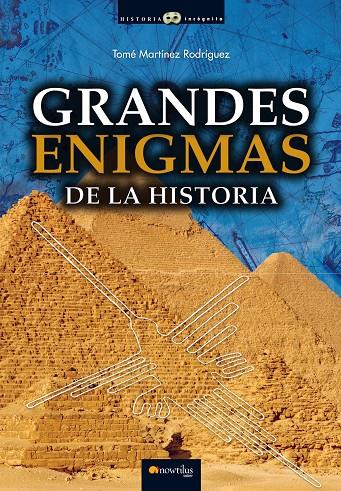 GRANDES ENIGMAS DE LA HISTORIA | 9788499678023 | MARTÍNEZ, TOMÉ | Galatea Llibres | Llibreria online de Reus, Tarragona | Comprar llibres en català i castellà online