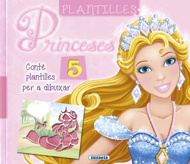 PLANTILLES PRINCESES | 9788467747423 | Galatea Llibres | Llibreria online de Reus, Tarragona | Comprar llibres en català i castellà online