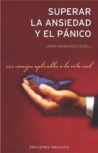 SUPERAR LA ANSIEDAD Y EL PANICO | 9788497771757 | MANASEE BUELL, LINDA | Galatea Llibres | Librería online de Reus, Tarragona | Comprar libros en catalán y castellano online