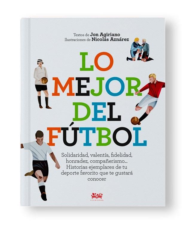 LO MEJOR DEL FÚTBOL | 9788494632068 | AGIRIANO, JON | Galatea Llibres | Llibreria online de Reus, Tarragona | Comprar llibres en català i castellà online