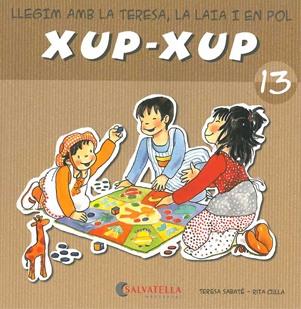 XUP-XUP 13 | 9788484125815 | SABATÉ RODIÉ, TERESA | Galatea Llibres | Llibreria online de Reus, Tarragona | Comprar llibres en català i castellà online