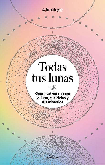 TODAS TUS LUNAS | 9788418915055 | FACEN, ERICA NOEMÍ | Galatea Llibres | Llibreria online de Reus, Tarragona | Comprar llibres en català i castellà online