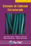 SISTEMAS DE CABLEADO ESTRUCTURADO | 9788478977147 | OLIVA ALONSO, NURIA | Galatea Llibres | Llibreria online de Reus, Tarragona | Comprar llibres en català i castellà online