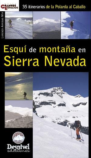 ESQUI DE MONTAÑA EN SIERRA NEVADA | 9788496192263 | ARRIBAS MIR, LORENZO | Galatea Llibres | Llibreria online de Reus, Tarragona | Comprar llibres en català i castellà online