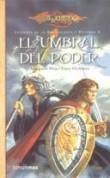 LEYENDAS DE LA DRAGONLANCE 3 EL UMBRAL DEL PODER | 9788448033729 | WEIS, MARGARET; HICKMAN, T. | Galatea Llibres | Librería online de Reus, Tarragona | Comprar libros en catalán y castellano online