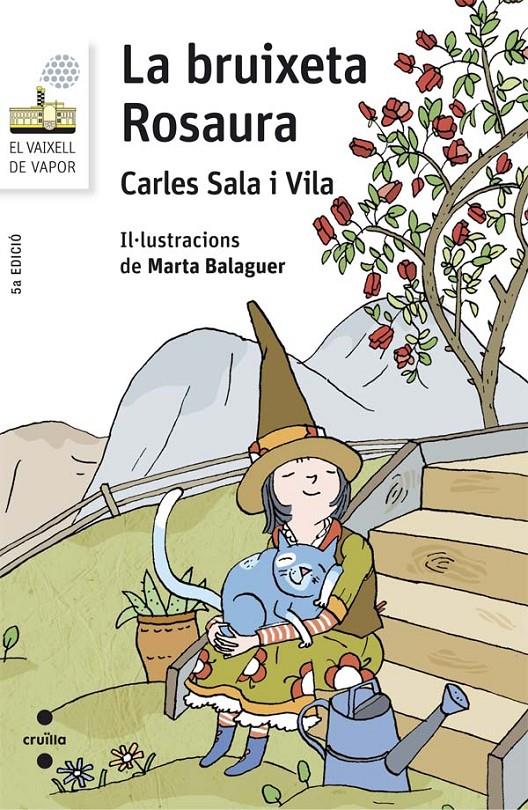 LA BRUIXETA ROSAURA | 9788466140027 | SALA I VILA, CARLES | Galatea Llibres | Llibreria online de Reus, Tarragona | Comprar llibres en català i castellà online