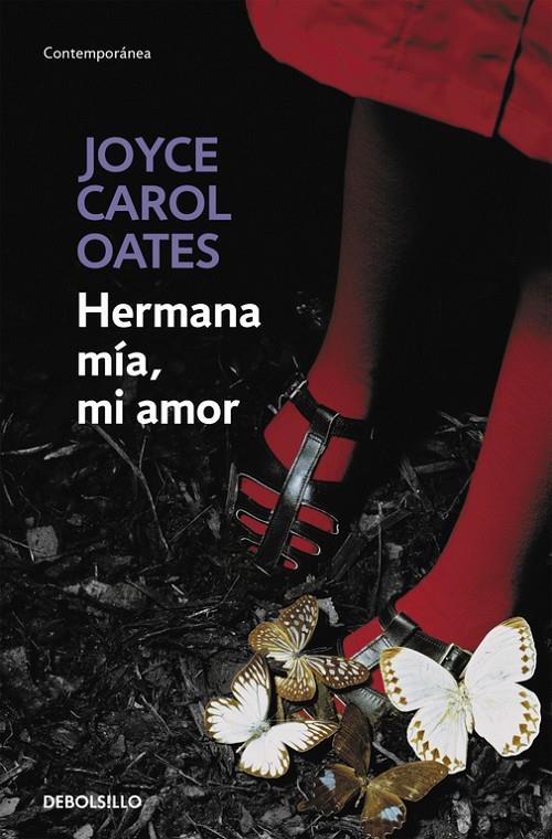 HERMANA MÍA, MI AMOR | 9788466330220 | OATES, JOYCE CAROL | Galatea Llibres | Llibreria online de Reus, Tarragona | Comprar llibres en català i castellà online