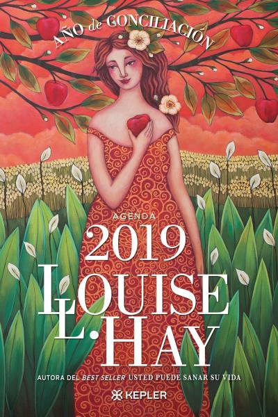 AGENDA LOUISE HAY 2019. AÑO DE CONCILIACIÓN | 9788416344284 | HAY, LOUISE | Galatea Llibres | Llibreria online de Reus, Tarragona | Comprar llibres en català i castellà online