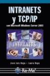 WINDOWS SERVER 2003  (INTRANETS Y TCP/IP CON MICROSOFT) | 9788478976256 | RAYA, JOSE LUIS / RAYA, LAURA | Galatea Llibres | Llibreria online de Reus, Tarragona | Comprar llibres en català i castellà online