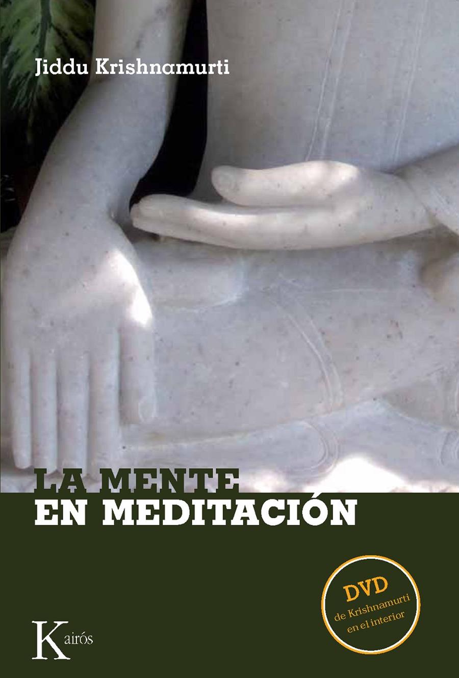 MENTE EN MEDITACIÓN | 9788472457157 | KRISHNAMURTI, J. | Galatea Llibres | Librería online de Reus, Tarragona | Comprar libros en catalán y castellano online