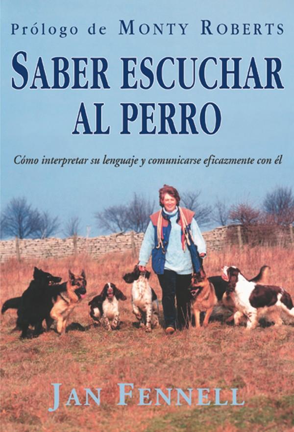 SABER ESCUCHAR AL PERRO | 9788495873019 | FENNELL, JAN | Galatea Llibres | Llibreria online de Reus, Tarragona | Comprar llibres en català i castellà online