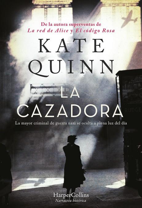 LA CAZADORA | 9788491397717 | QUINN, KATE | Galatea Llibres | Llibreria online de Reus, Tarragona | Comprar llibres en català i castellà online