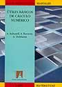 ÚTILES BÁSICOS DE CÁLCULO NUMÉRICO | 9788433551566 | AUBANELL, A./BENSENY, A./DELSHAMS, A. | Galatea Llibres | Llibreria online de Reus, Tarragona | Comprar llibres en català i castellà online