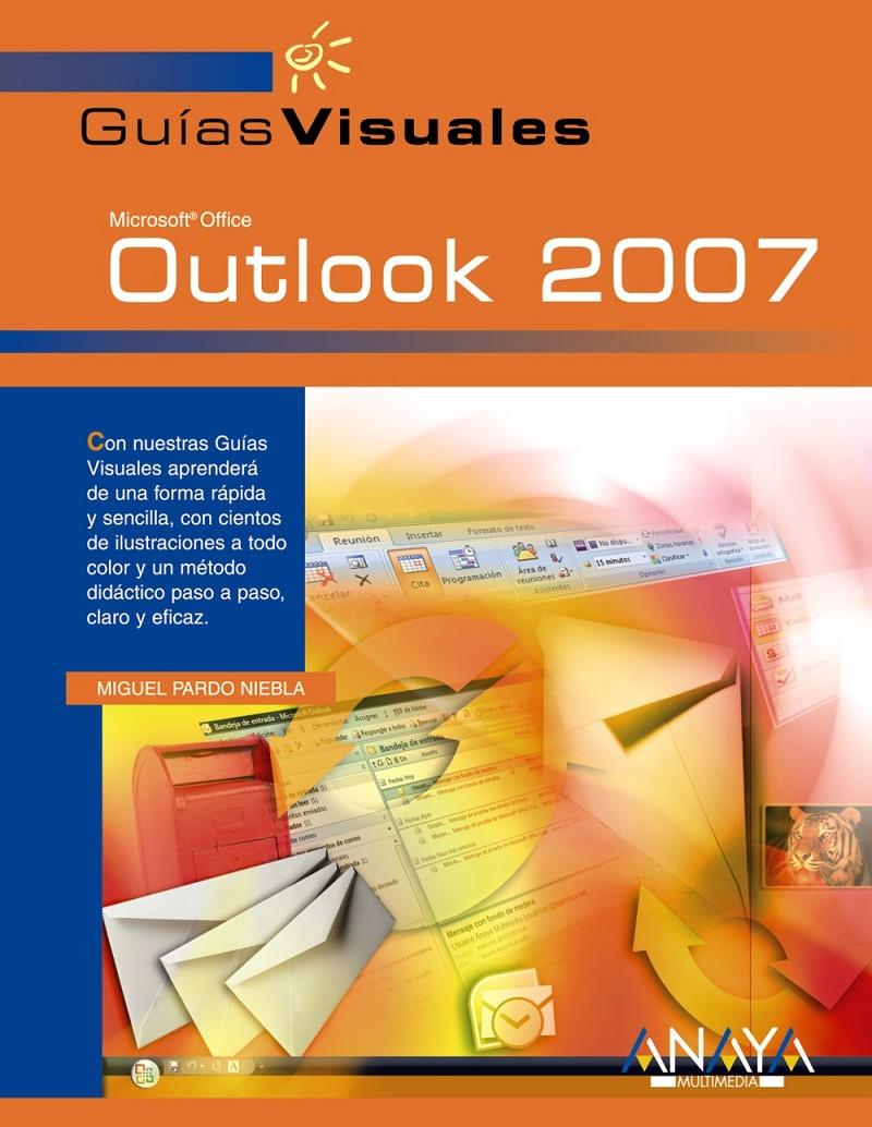 OUTLOOK 2007 | 9788441521926 | PARDO NIEBLA, MIGUEL | Galatea Llibres | Llibreria online de Reus, Tarragona | Comprar llibres en català i castellà online