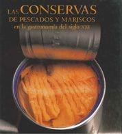 CONSERVAS DE PESCADOS Y MARISCOS | 9788497850513 | AA.VV. | Galatea Llibres | Llibreria online de Reus, Tarragona | Comprar llibres en català i castellà online