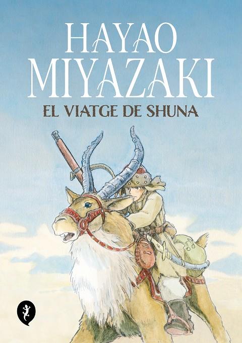 EL VIATGE DE SHUNA | 9788419409263 | MIYAZAKI, HAYAO | Galatea Llibres | Llibreria online de Reus, Tarragona | Comprar llibres en català i castellà online