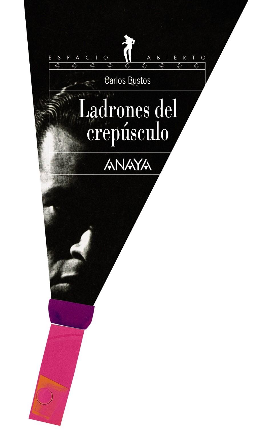 LADRONES DEL CREPÚSCULO | 9788466794817 | BUSTOS FLORES, CARLOS EDUARDO | Galatea Llibres | Llibreria online de Reus, Tarragona | Comprar llibres en català i castellà online