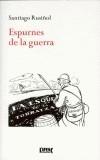 ESPURNES DE LA GUERRA | 9788488839176 | RUSIÑOL, SANTIAGO | Galatea Llibres | Llibreria online de Reus, Tarragona | Comprar llibres en català i castellà online