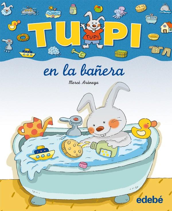 TUPI EN LA BAÑERA (CURSIVA) | 9788423672639 | ARANEGA, MERCE | Galatea Llibres | Llibreria online de Reus, Tarragona | Comprar llibres en català i castellà online