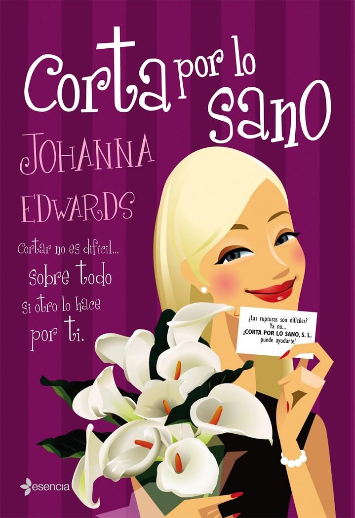 CORTA POR LO SANO | 9788408070078 | EDWARDS, JOHANNA | Galatea Llibres | Llibreria online de Reus, Tarragona | Comprar llibres en català i castellà online