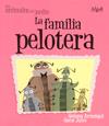 FAMILIA PELOTERA, LA | 9788498451801 | ARMENGOL, GEMMA | Galatea Llibres | Llibreria online de Reus, Tarragona | Comprar llibres en català i castellà online