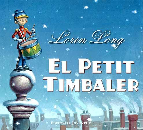 PETIT TIMBALER, EL | 9788426137500 | LONG, LOREN | Galatea Llibres | Llibreria online de Reus, Tarragona | Comprar llibres en català i castellà online