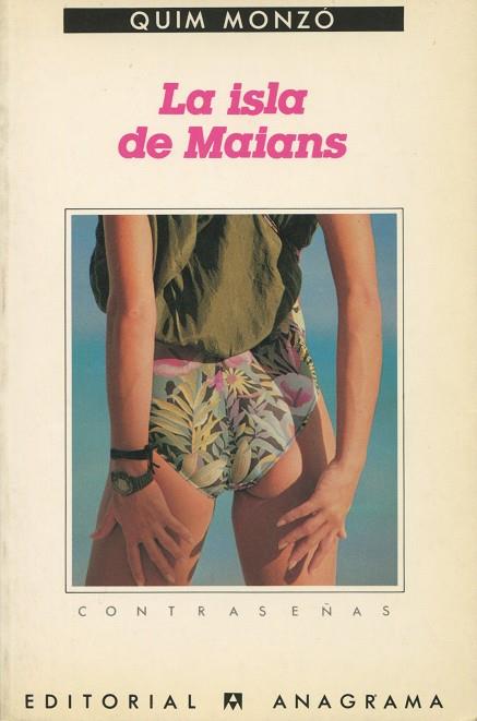 LA ISLA DE MAIANS | 9788433912916 | MONZÓ, QUIM | Galatea Llibres | Librería online de Reus, Tarragona | Comprar libros en catalán y castellano online