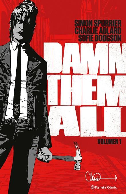 DAMN THEM ALL 1 | 9788411611312 | ADLARD, CHARLIE/SPURRIER, SIMON | Galatea Llibres | Llibreria online de Reus, Tarragona | Comprar llibres en català i castellà online