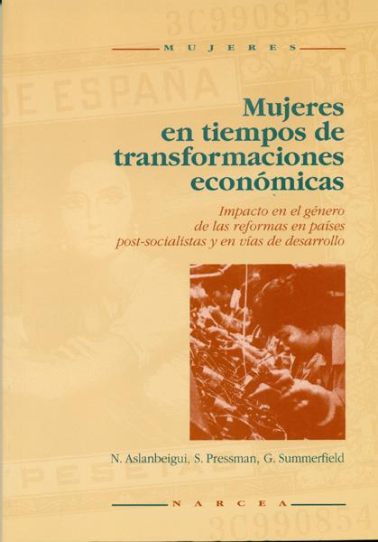 MUJERES EN TIEMPOS DE TRANSFORMACIONES ECONOMICAS | 9788427711440 | ASLANBEIGUI, N. | Galatea Llibres | Llibreria online de Reus, Tarragona | Comprar llibres en català i castellà online