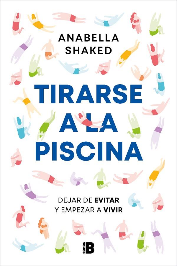 TIRARSE A LA PISCINA | 9788466677035 | SHAKED, ANABELLA | Galatea Llibres | Librería online de Reus, Tarragona | Comprar libros en catalán y castellano online