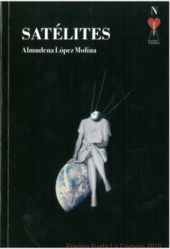 SATELITES | 9788493451578 | LOPEZ MOLINA, ALMUDENA | Galatea Llibres | Llibreria online de Reus, Tarragona | Comprar llibres en català i castellà online